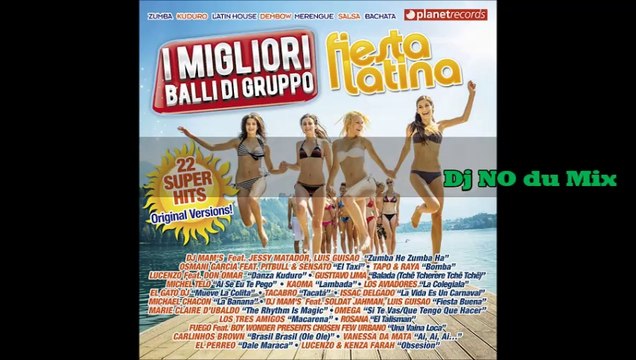 FIESTA LATINA SUPER HITS mixed by Dj NO du Mix aka Dj NetWork