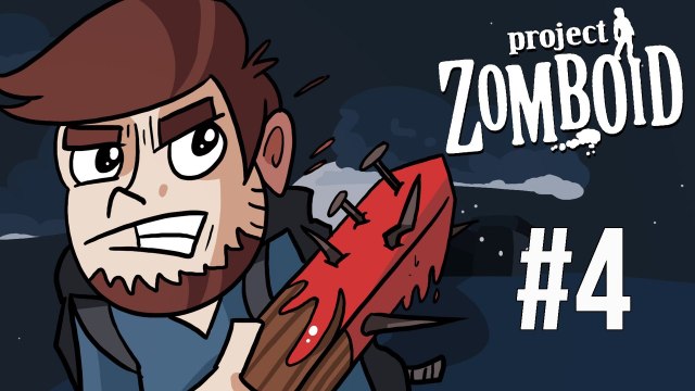 LETS PLAY PROJECT ZOMBOID | EPISODE 4