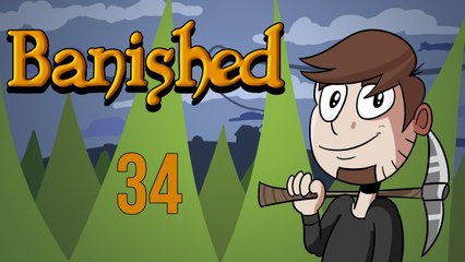 LETS PLAY BANISHED | EPISODE 34