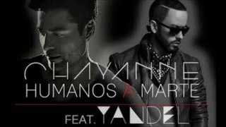 Chayanne Ft Yandel Humanos A Marte