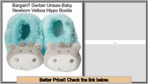 Get Cheap Gerber Unisex-Baby Newborn Velboa Hippo Bootie