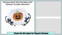 Consumer Reports Mud Pie Baby-Girls Newborn Pumpkin Bloomers