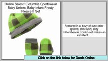 Reviews And Ratings Columbia Sportswear Baby Unisex-Baby Infant Frosty Fleece II Set