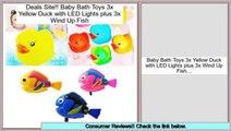 Best Deals Baby Bath Toys 3x Yellow Duck with LED Lights plus 3x Wind Up Fish