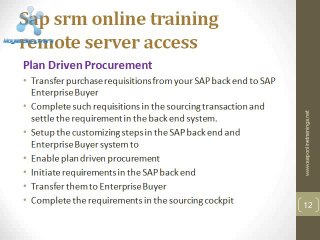 sap srm online training remote server access