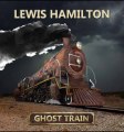 Lewis Hamilton - Ghost Train - 03 - Ghost Train