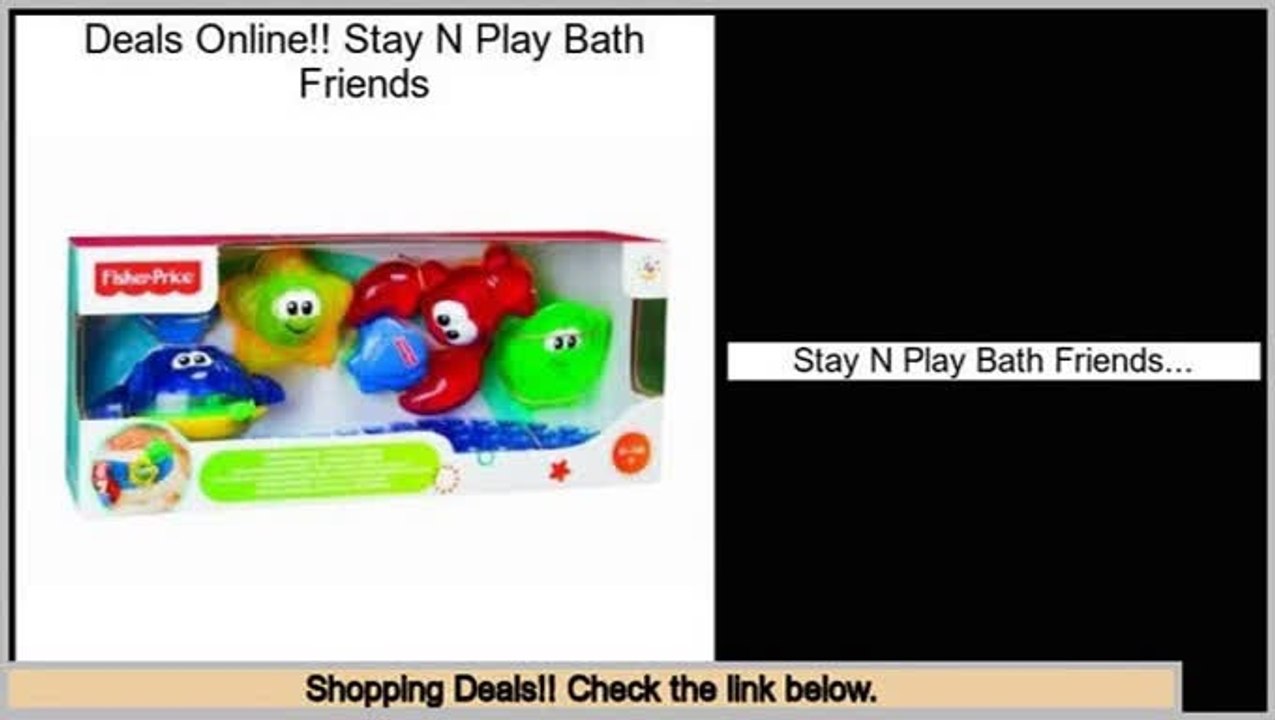Best Brands Stay N Play Bath Friends