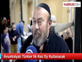 Avustralyalı Türkler İlk Kez Oy Kullanacak