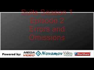 Suits Season 1 Episode 2 – Errors and Omissions