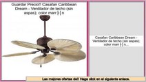 Las mejores ofertas de Casafan Caribbean Dream - Ventilador de techo (sin aspas); color marrón