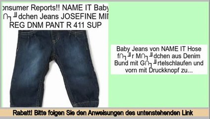 Beste Bewertungen NAME IT Baby - M�dchen Jeans JOSEFINE MINI REG DNM PANT R 411 SUP