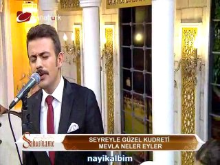 Seyreyle güzel kudreti mevlam neler eyler Fatih Baz Ramazan 2014