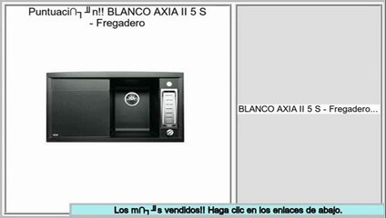 ventas de liquidaci�n BLANCO AXIA II 5 S - Fregadero