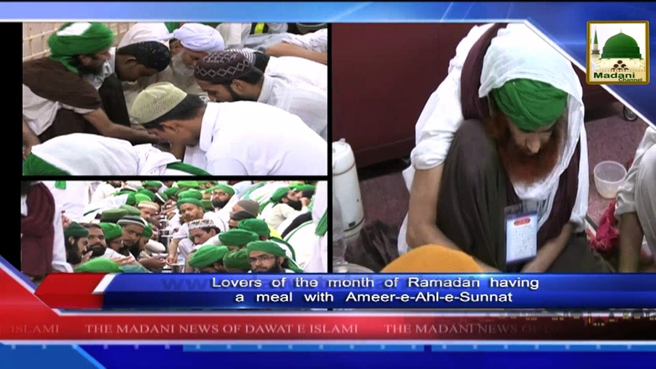 News 21 July - Lovers of the month of Ramadan having a meal with Ameer e Ahle sunnat (1)