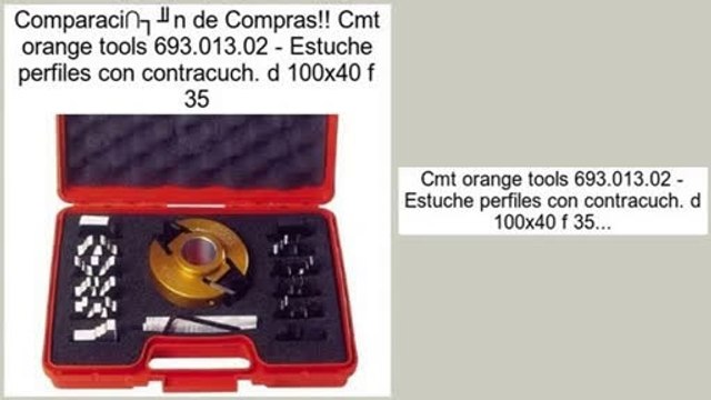 ofertas Cmt orange tools 693.013.02 - Estuche perfiles con contracuch. d 100x40 f 35