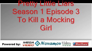 Pretty Little Liars Season 1 Episode 3 – To Kill a Mocking Girl