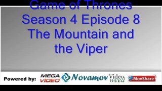 Game of Thrones Season 4 Episode 8 – The Mountain and the Viper