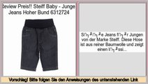 Die besten Angebote Steiff Baby - Jungen Jeans Hoher Bund 6312724