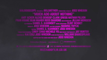 Joss's Whedon's MUCH ADO ABOUT NOTHING - UK Trailer
