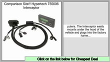 Consumer Reviews Hypertech 755006 Interceptor