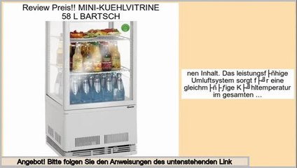 Angebote heute MINI-KUEHLVITRINE 58 L BARTSCH