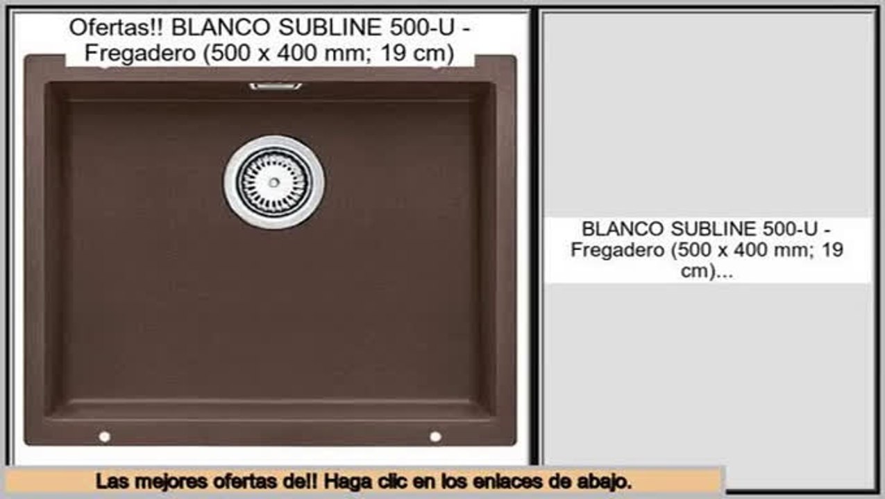 ofertas BLANCO SUBLINE 500-U - Fregadero (500 x 400 mm; 19 cm)