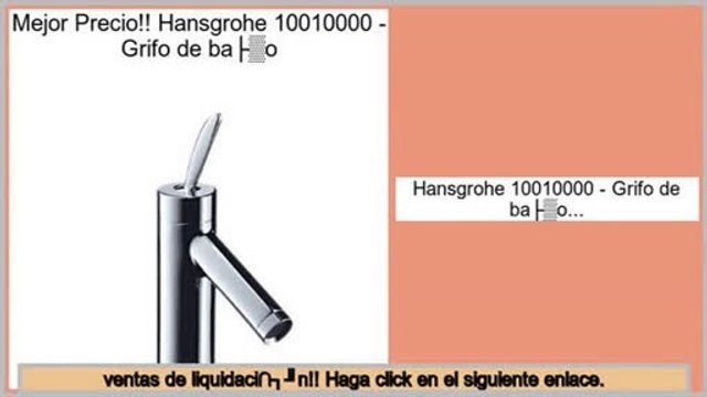 ventas de liquidaci�n Hansgrohe 10010000 - Grifo de baño