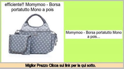 a buon mercato Momymoo - Borsa portatutto Mono a pois