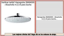 Las mejores ofertas de Hansgrohe 28494000 - Alcachofa móvil para ducha
