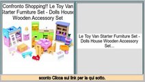 confronto Le Toy Van Starter Furniture Set - Dolls House Wooden Accessory Set