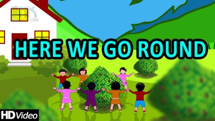 Here We Go Round The Mulberry Bush - Nursery Rhyme ♫ ♪ ♪