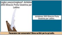 Le migliori offerte Jlchildress 2003 Braccio Porta Giostrina per Lettino
