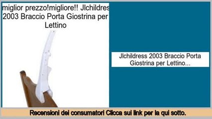 Download Video: Le migliori offerte Jlchildress 2003 Braccio Porta Giostrina per Lettino