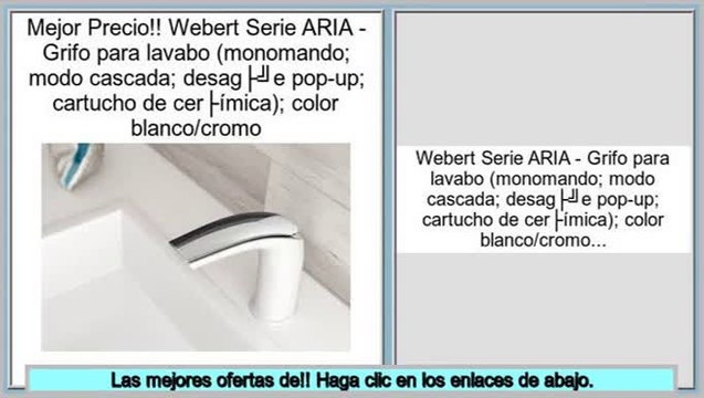 ventas de liquidaci�n Webert Serie ARIA - Grifo para lavabo (monomando; modo cascada; desagüe pop-up; cartucho de cerámica); color blanco/cromo
