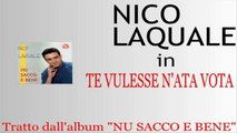 Nico Laquale - Te vulesse n'ata vota by IvanRubacuori88