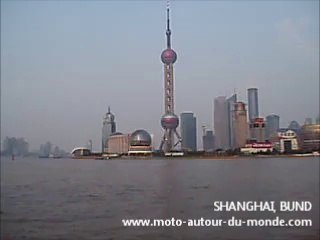 FRANCE CHINE EN MOTO ROUTE DE LA SOIE CHINE SHANGHAI BUND