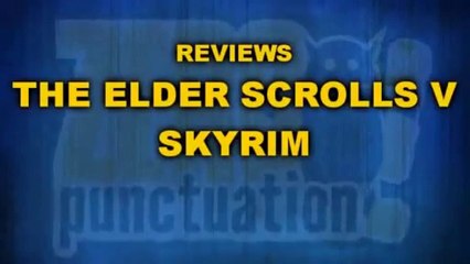 Zero Punctuation - The Elder Scrolls V : Skyrim VOSTFR