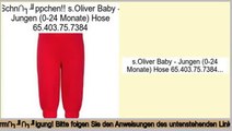 Am besten bewertet s.Oliver Baby - Jungen (0-24 Monate) Hose 65.403.75.7384