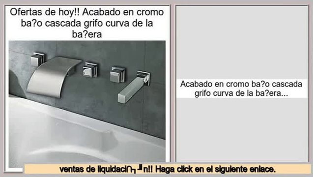 ventas de liquidaci�n Acabado en cromo ba?o cascada grifo curva de la ba?era