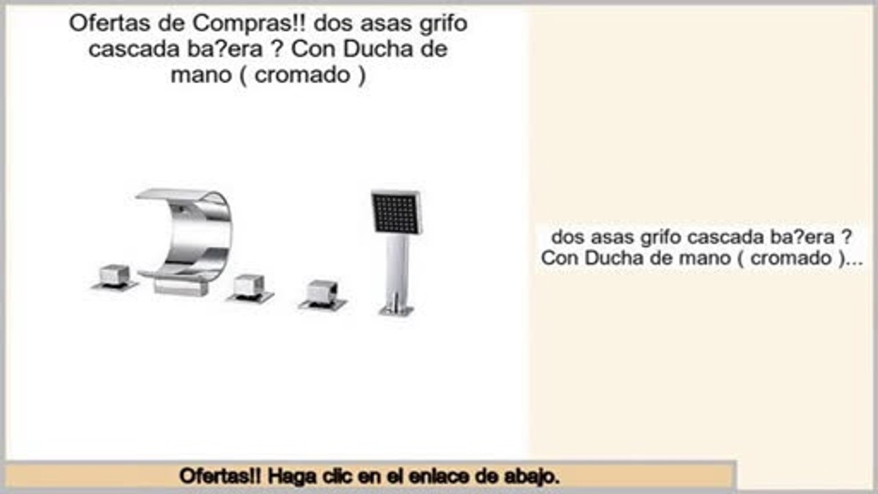ofertas dos asas grifo cascada ba?era ? Con Ducha de mano ( cromado )