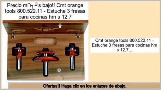 ofertas Cmt orange tools 800.522.11 - Estuche 3 fresas para cocinas hm s 12.7