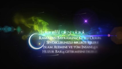 Cümleten Ramazan Bayramınız Hayırlı ve Mübarek Olsun ► LokmanAVM.com