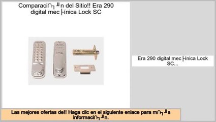 Las mejores ofertas de Era 290 digital mecánica Lock SC