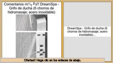 ventas de liquidaci�n DreamSpa - Grifo de ducha (6 chorros de hidromasaje; acero inoxidable)
