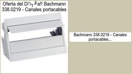 Los m�s vendidos Bachmann 338.0219 - Canales portacables