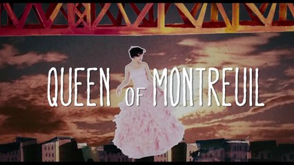 Queen of Montreuil - Bande Annonce