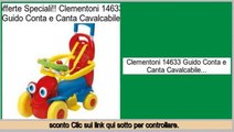 Confronto Shopping Clementoni 14633 Guido Conta e Canta Cavalcabile