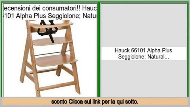autorizzazione Hauck 66101 Alpha Plus Seggiolone; Natural