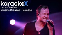 Imagine Dragons - Demons Lyrics Version (KaraokeX)