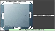 Las mejores ofertas de Gira 260626 - Interruptor